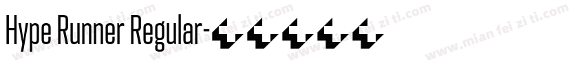 Hype Runner Regular字体转换